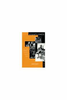 Sightlines: Race, Gender, and Nation in Contemporary Australian Theatre (Theater: Theory/Text/Performance)