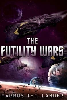 Paperback The Futility Wars Book