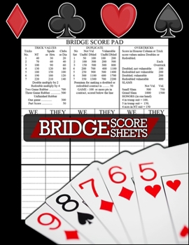 Paperback Bridge Score Sheets, Bridge Score Pad: 100 Bridge Game Score Sheets, Bridge Supplies, Bridge Accesories [Large Print] Book