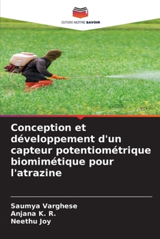 Paperback Conception et développement d'un capteur potentiométrique biomimétique pour l'atrazine [French] Book