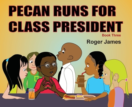 Hardcover Pecan Runs for Class President [Large Print] Book