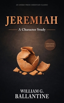 Paperback Jeremiah: A Character Study Book