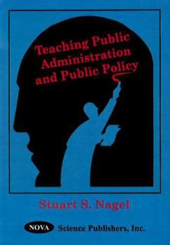 Hardcover Teaching Public Administration and Public Polciy Book