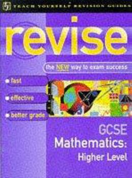 Paperback Revise GCSE Mathematics (Teach Yourself Revision Guides) Book