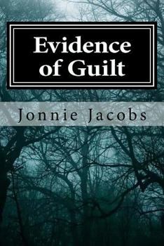 Evidence Of Guilt: A Kali O'Brien Mystery (Kali O'Brien Mysteries) - Book #2 of the Kali O'Brien