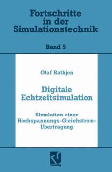 Paperback Digitale Echtzeitsimulation: Simulation Einer Hochspannungs-Gleichstrom-Übertragung [German] Book