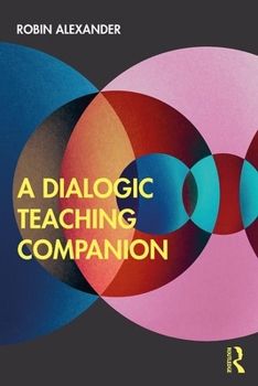 Paperback A Dialogic Teaching Companion Book