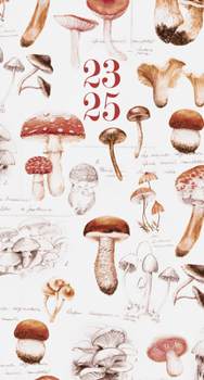 Calendar Mushroom Study Academic July 2023 - June 2025 3.5 X 6.5 2-Year Pocket Planner Book