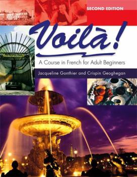 Voila: A Course in French for Adult Beginners
