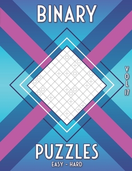 Paperback Logic Puzzles for Adults: 480 Easy to Hard Binary Puzzles in Different Grid Sizes Book
