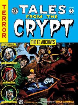 The EC Archives: Tales from the Crypt Volume 5 - Book  of the EC Archives