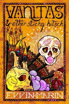 Paperback Vanitas: & Other Sticky Kitsch Book