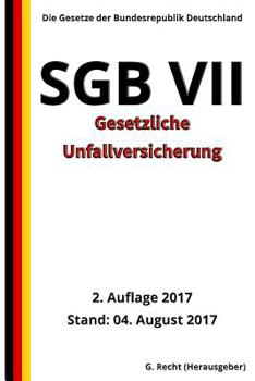 Paperback SGB VII - Gesetzliche Unfallversicherung, 2. Auflage 2017 [German] Book