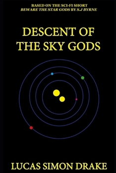 Paperback Descent of the Sky Gods Book