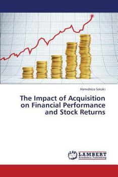 Paperback The Impact of Acquisition on Financial Performance and Stock Returns Book