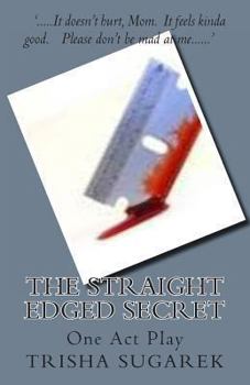 Paperback The Straight Edged Secret: One Act Play Book