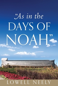 Paperback "As In The Days of Noah" Book