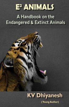 Paperback E2 Animals: A Handbook on the Endangered & Extinct Animals Book