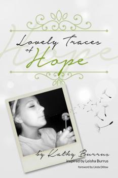 Paperback Lovely Traces of Hope Book