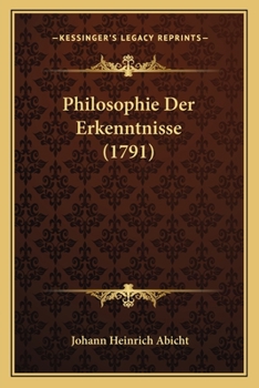 Paperback Philosophie Der Erkenntnisse (1791) [German] Book