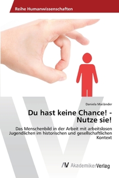 Paperback Du hast keine Chance! - Nutze sie! [German] Book
