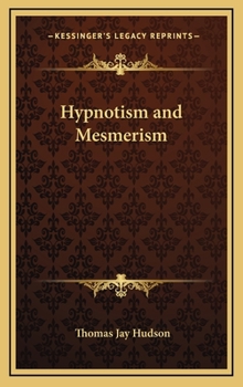 Hardcover Hypnotism and Mesmerism Book