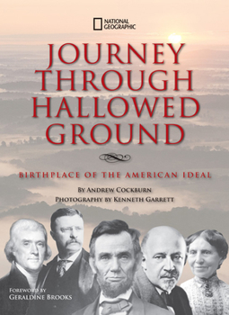 Hardcover Journey Through Hallowed Ground: Birthplace of the American Ideal Book