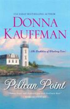 Pelican Point - Book #1 of the Bachelors of Blueberry Cove