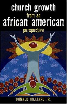 Paperback Church Growth from an African American Perspective Book