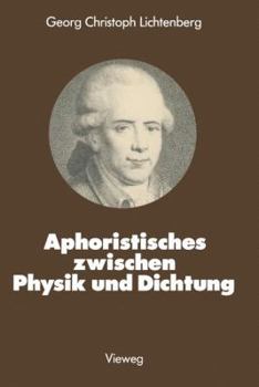 Paperback Aphoristisches Zwischen Physik Und Dichtung [German] Book