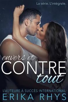 Paperback Envers Et Contre Tout: L'Intégrale [French] Book