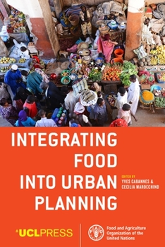 Paperback Integrating Food into Urban Planning Book