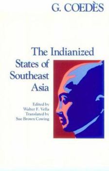 Paperback The Indianized States of Southeast Asia Book