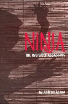 Paperback Ninja: The Invisible Assassins Book