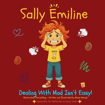 Paperback Sally Emiline: Dealing With Mad Isn't Easy Book