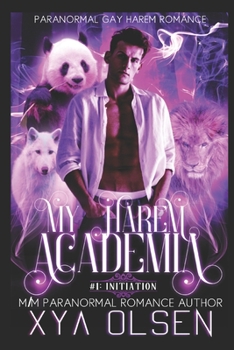 Initiation: My Harem Academia (Book One) - Book #1 of the My Harem Academia