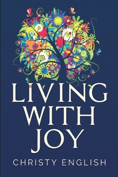 Paperback Living With Joy Book