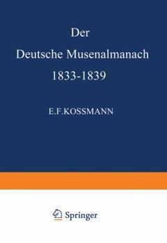 Paperback Der Deutsche Musenalmanach 1833-1839 [German] Book