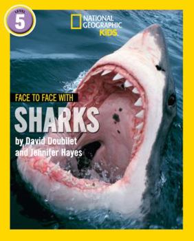 Paperback Face to Face with Sharks: Level 5 (National Geographic Readers) Book