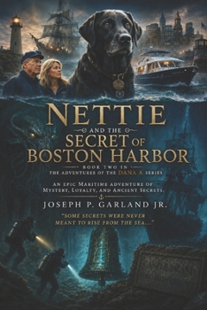 Nettie and The Secret of Boston Harbor
