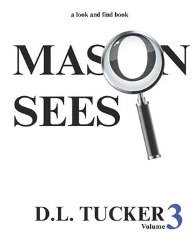 Paperback Mason Sees: Volume 3 Book