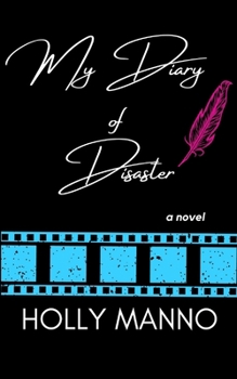 Paperback My Diary of Disaster Book