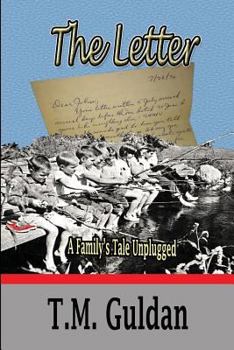 Paperback The Letter - A Family's Tale Unplugged Book