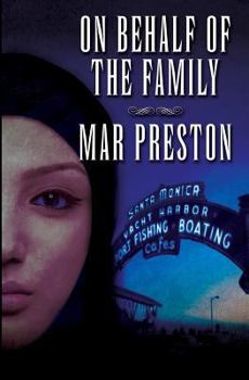 On Behalf of the Family - Book #3 of the Detective Dave Mason Mystery