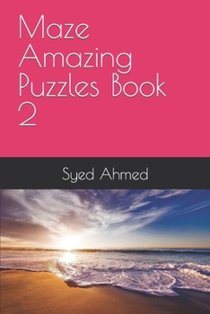 Paperback Maze Amazing Puzzles Book 2 Book