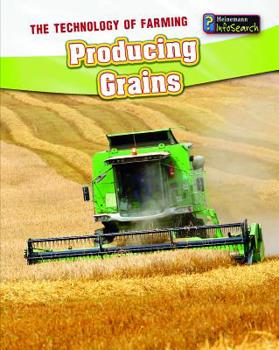 Producing Grains - Book  of the Technology of Farming