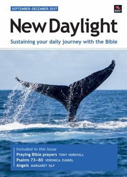 Paperback New Daylight September - December 2017: Sustaining your daily journey with the Bible Book