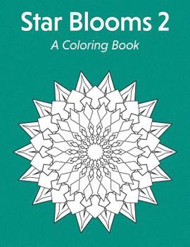 Paperback Star Blooms 2: A Coloring Book
