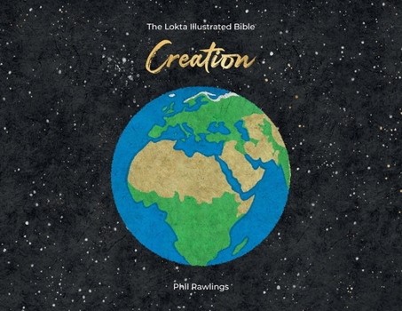 Paperback The Lokta Illustrated Bible: Creation Book