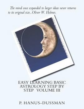 Paperback Easy Learning Basic Astrology Step by Step Volume III Book